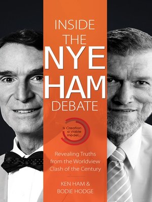 cover image of Inside the Nye Ham Debate